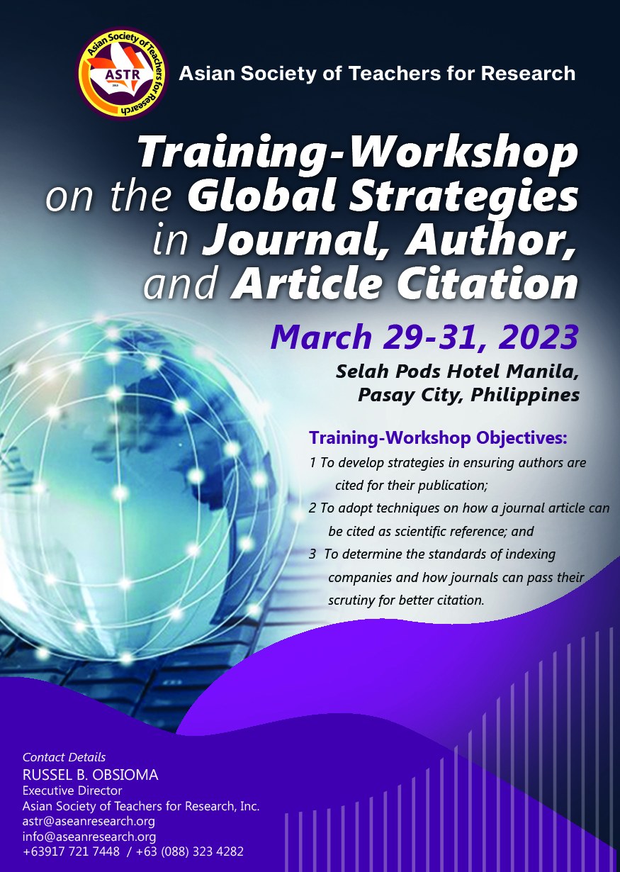 You are currently viewing FIRST CALL: FACE-TO-FACE TRAINING WORKSHOP ON THE GLOBAL STRATEGIES IN JOURNAL, ARTICLE, AND AUTHOR CITATION